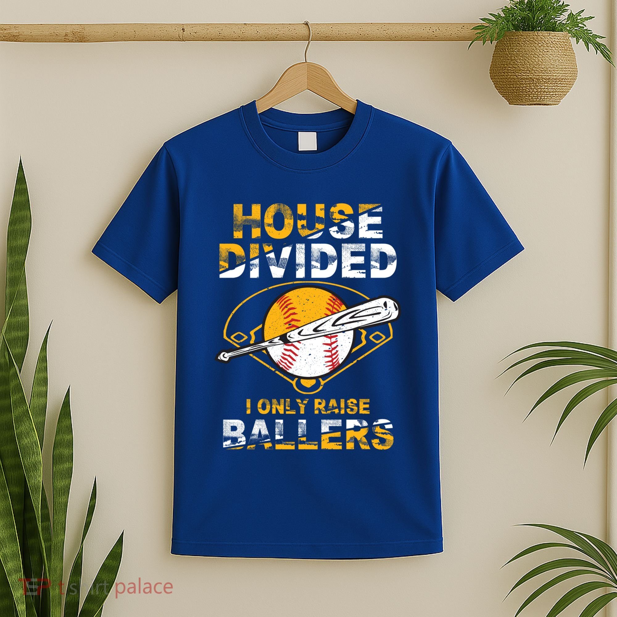 Funny House Divided I Only Raise Ballers Softball Baseball Gift T-Shirt