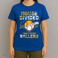 Funny House Divided I Only Raise Ballers Softball Baseball Gift T-Shirt thumb 4