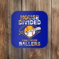 Funny House Divided I Only Raise Ballers Softball Baseball Gift Coaster thumb 0