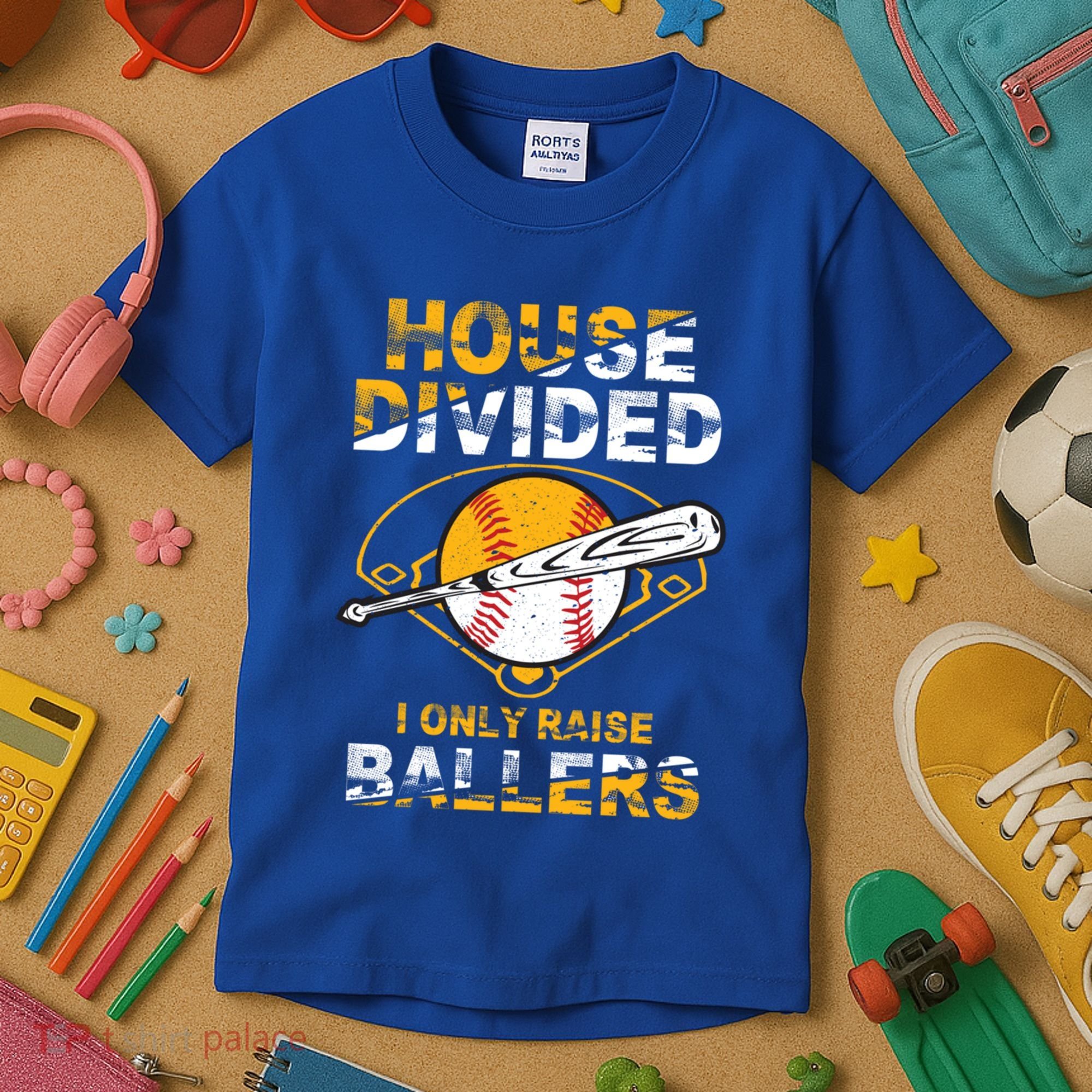 Funny House Divided I Only Raise Ballers Softball Baseball Gift Kids T-Shirt