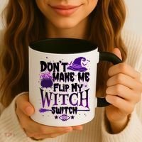 Funny Halloween Don't Make Me Flip My Witch Switch Coffee Mug thumb 3