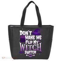 Funny Halloween Don't Make Me Flip My Witch Switch Tote Bag thumb 0