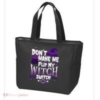 Funny Halloween Don't Make Me Flip My Witch Switch Tote Bag thumb 3