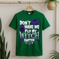 Funny Halloween Don't Make Me Flip My Witch Switch T-Shirt thumb 2
