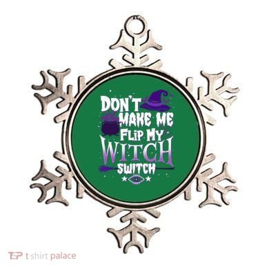 Funny Halloween Don't Make Me Flip My Witch Switch Ornament