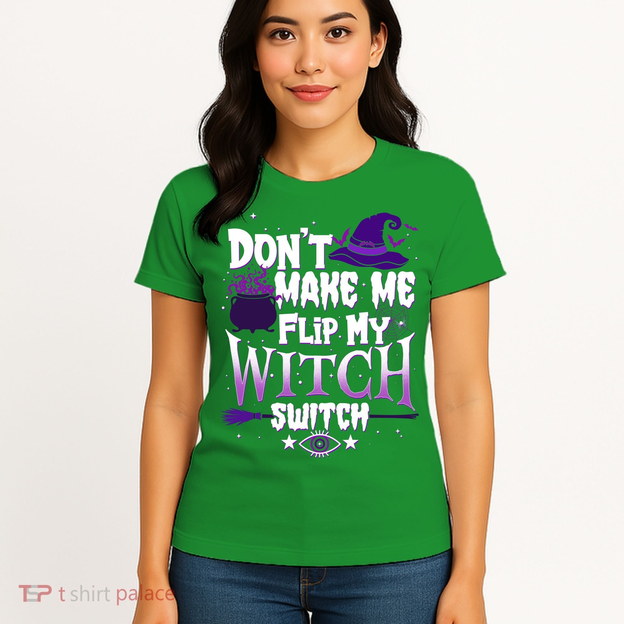 Funny Halloween Don't Make Me Flip My Witch Switch Women's T-Shirt