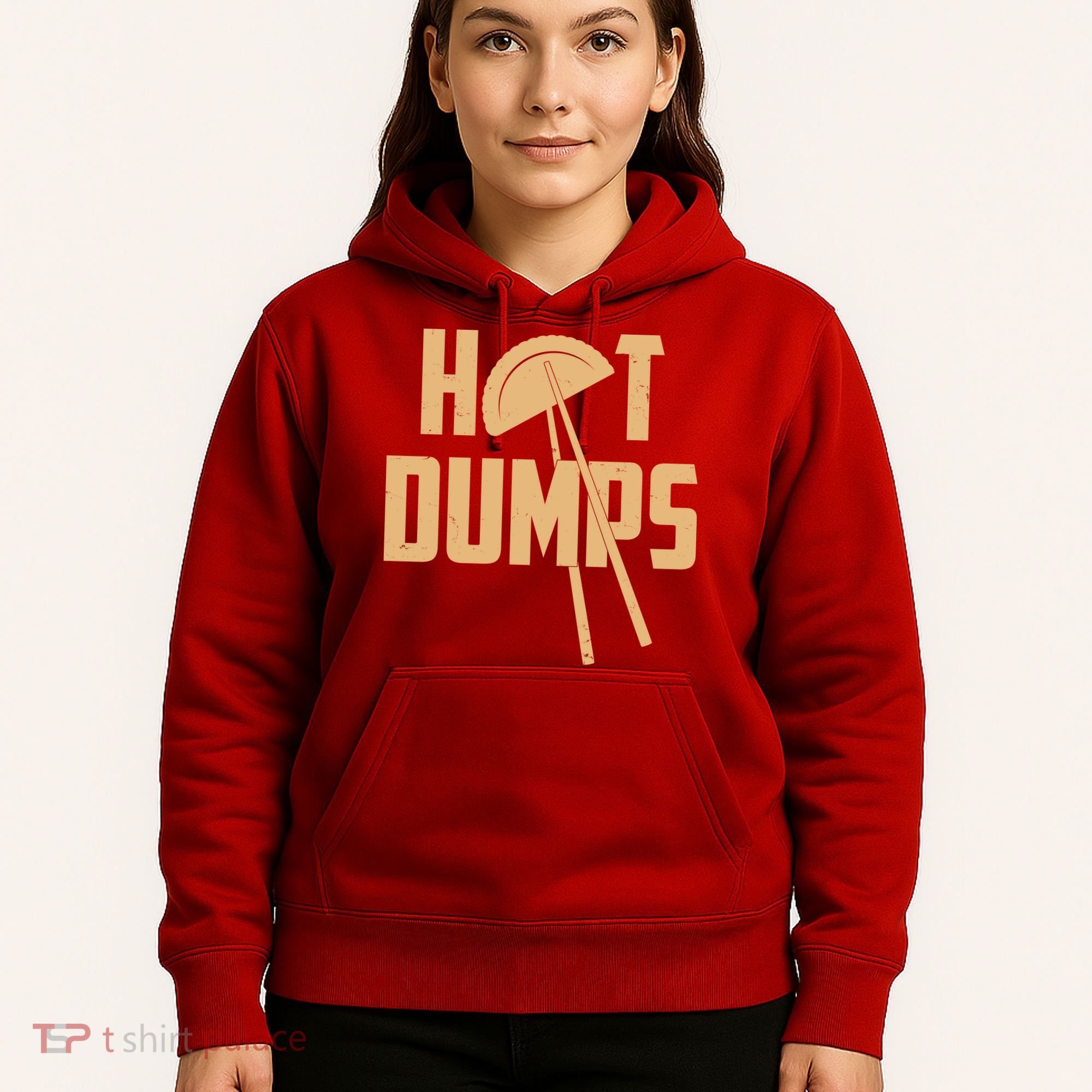 Funny Hot Dumps Dumplings Hoodie