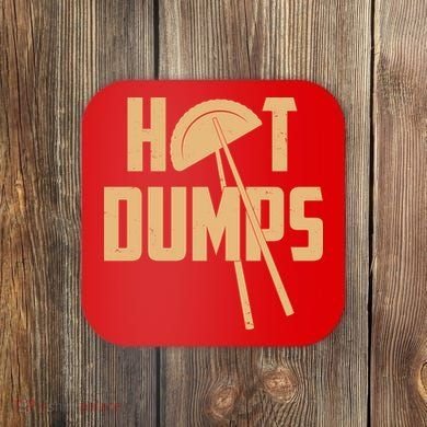 Funny Hot Dumps Dumplings Coaster