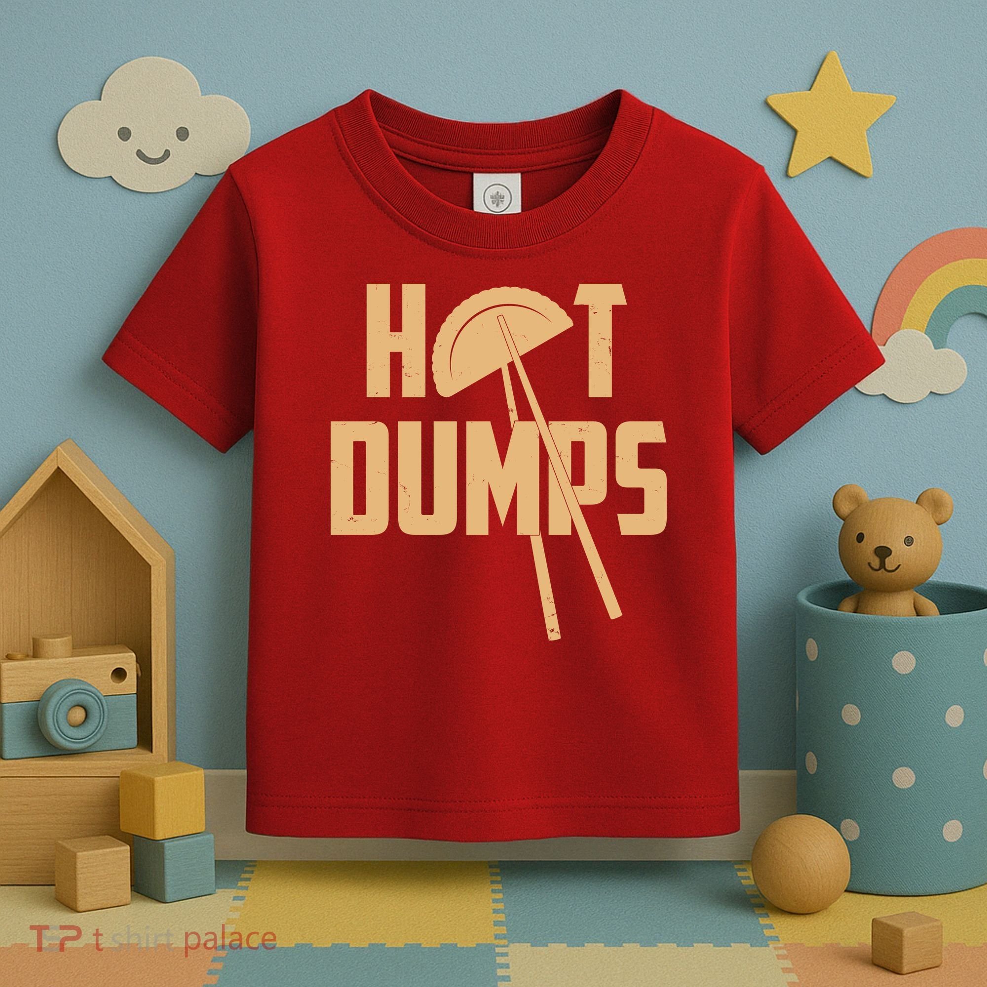 Funny Hot Dumps Dumplings Toddler T-Shirt