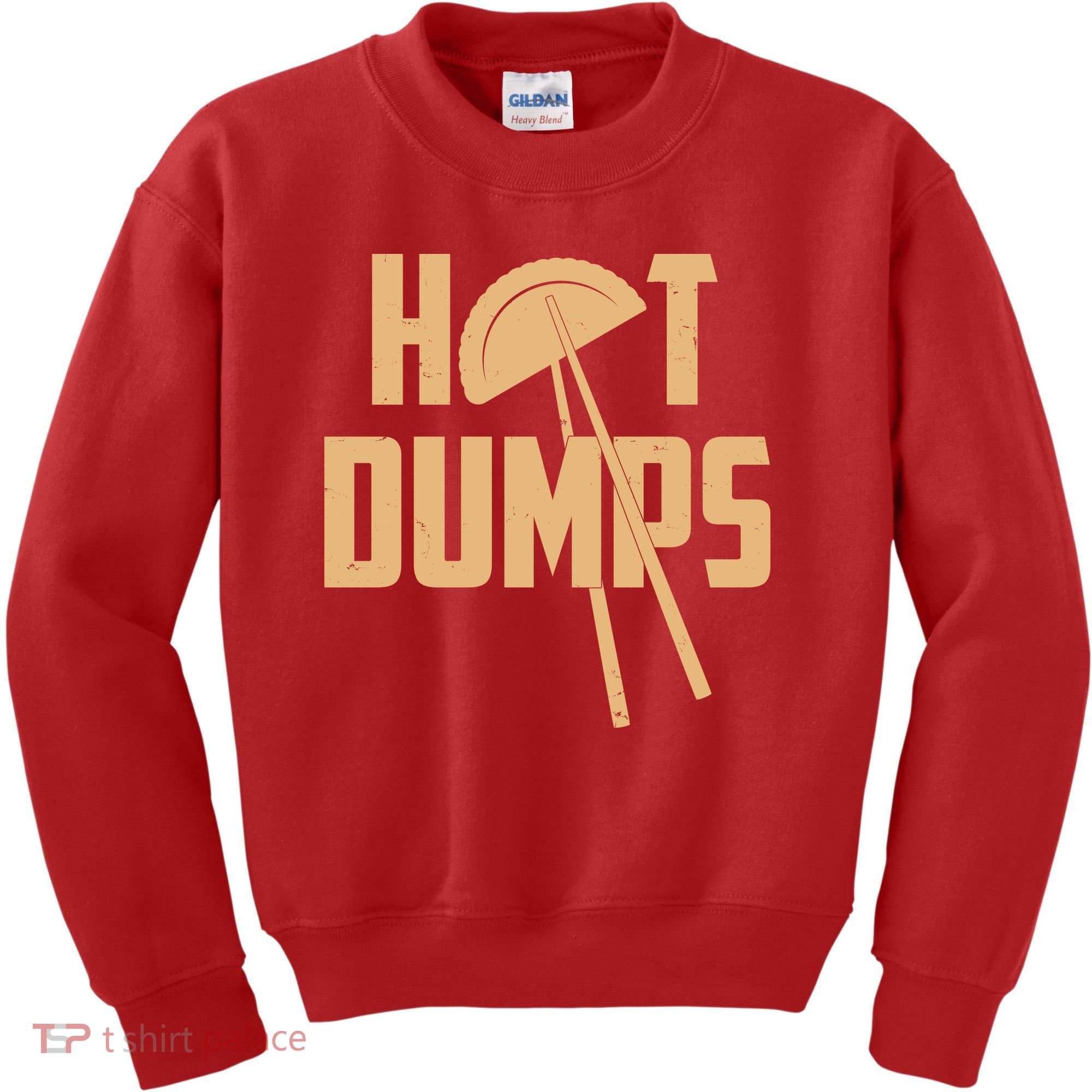 Funny Hot Dumps Dumplings Kids Sweatshirt