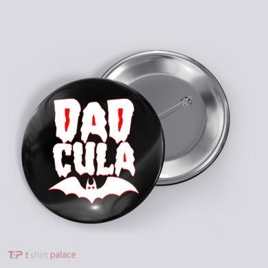 Funny Halloween Dadcula Dracula Button