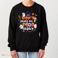 Funny Halloween Dont Scare Me I Poop Easily Women's Sweatshirt thumb 0