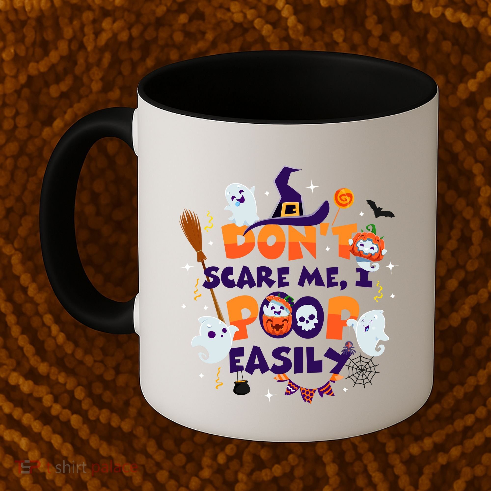 Funny Halloween Dont Scare Me I Poop Easily Coffee Mug