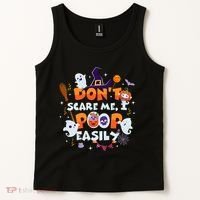 Funny Halloween Dont Scare Me I Poop Easily Tank Top thumb 2