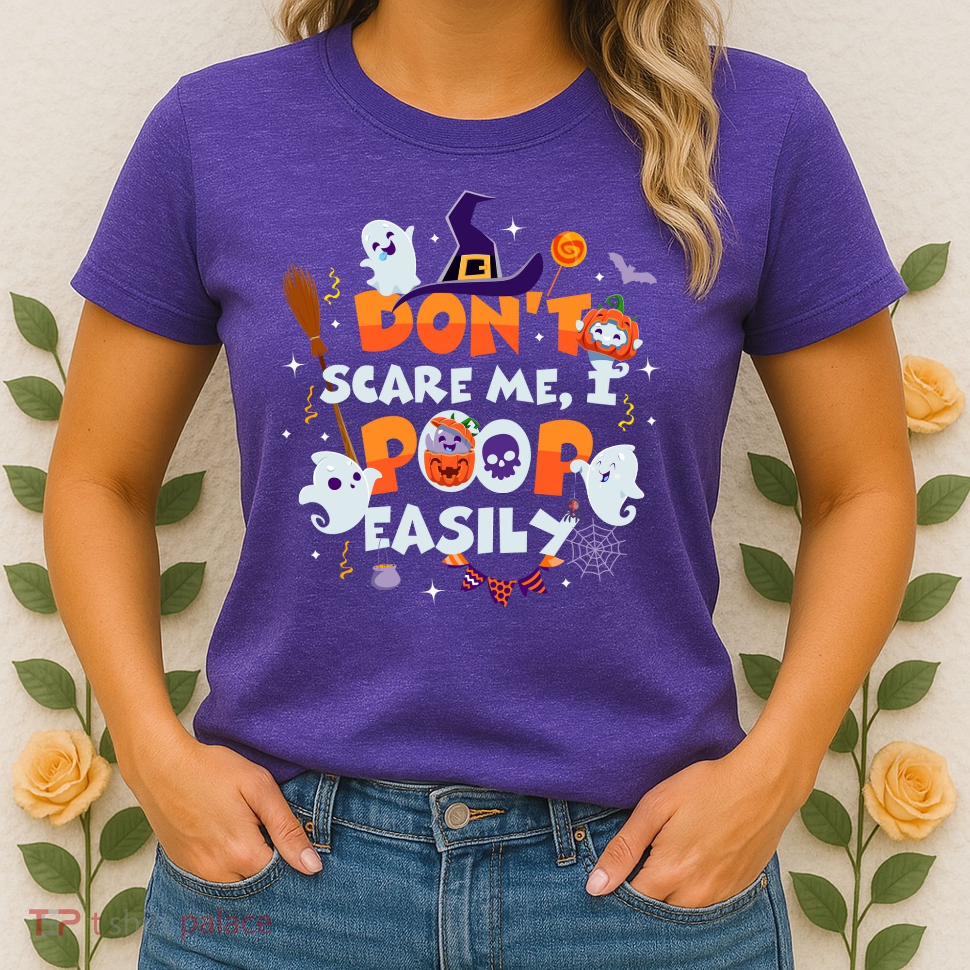Funny Halloween Dont Scare Me I Poop Easily Women's T-Shirt