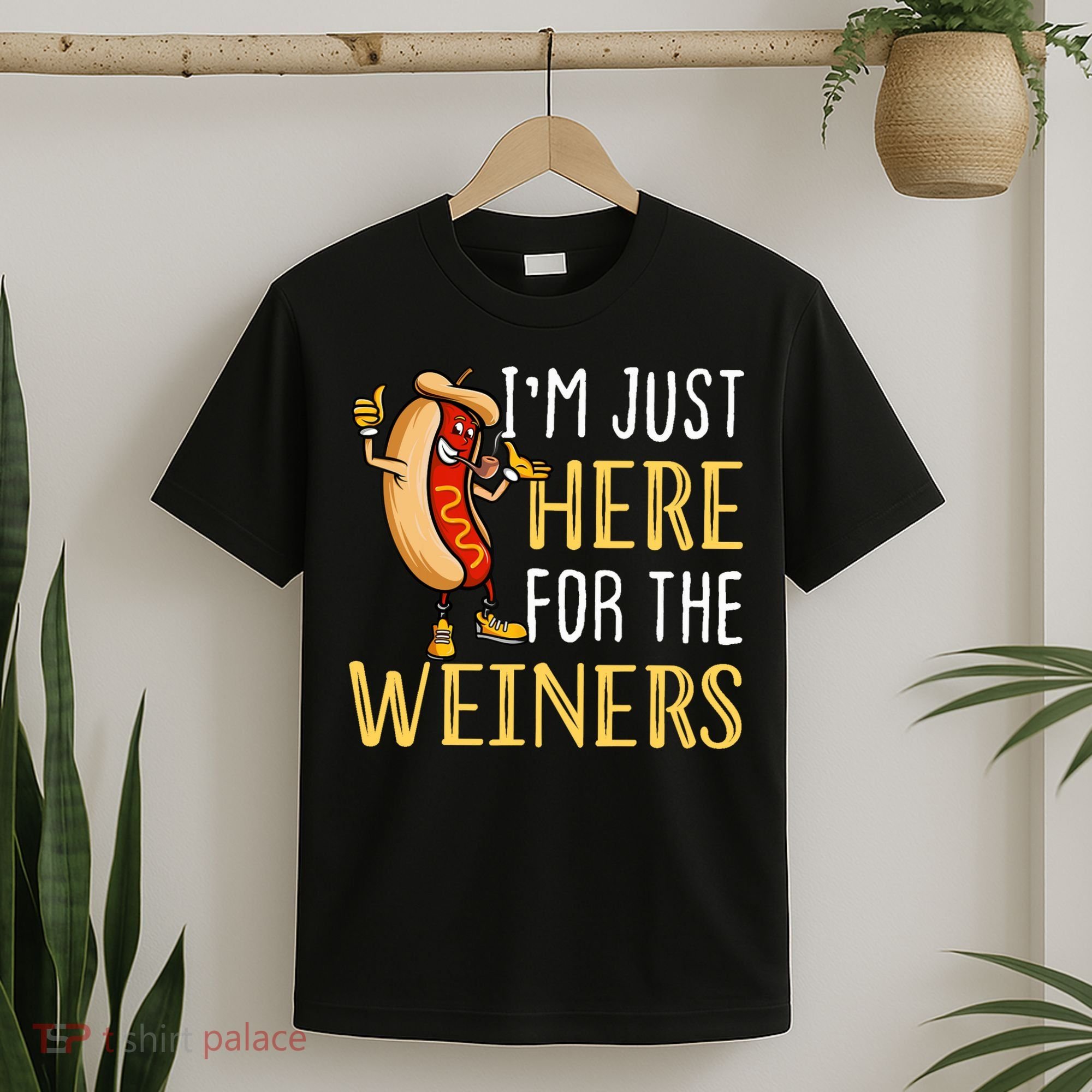 Funny Hot Dog I'm Just Here For The Wieners Sausage T-Shirt