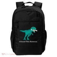 Funny Halloween Dinosaur I Found This Humerus Costume Gift Backpack thumb 0