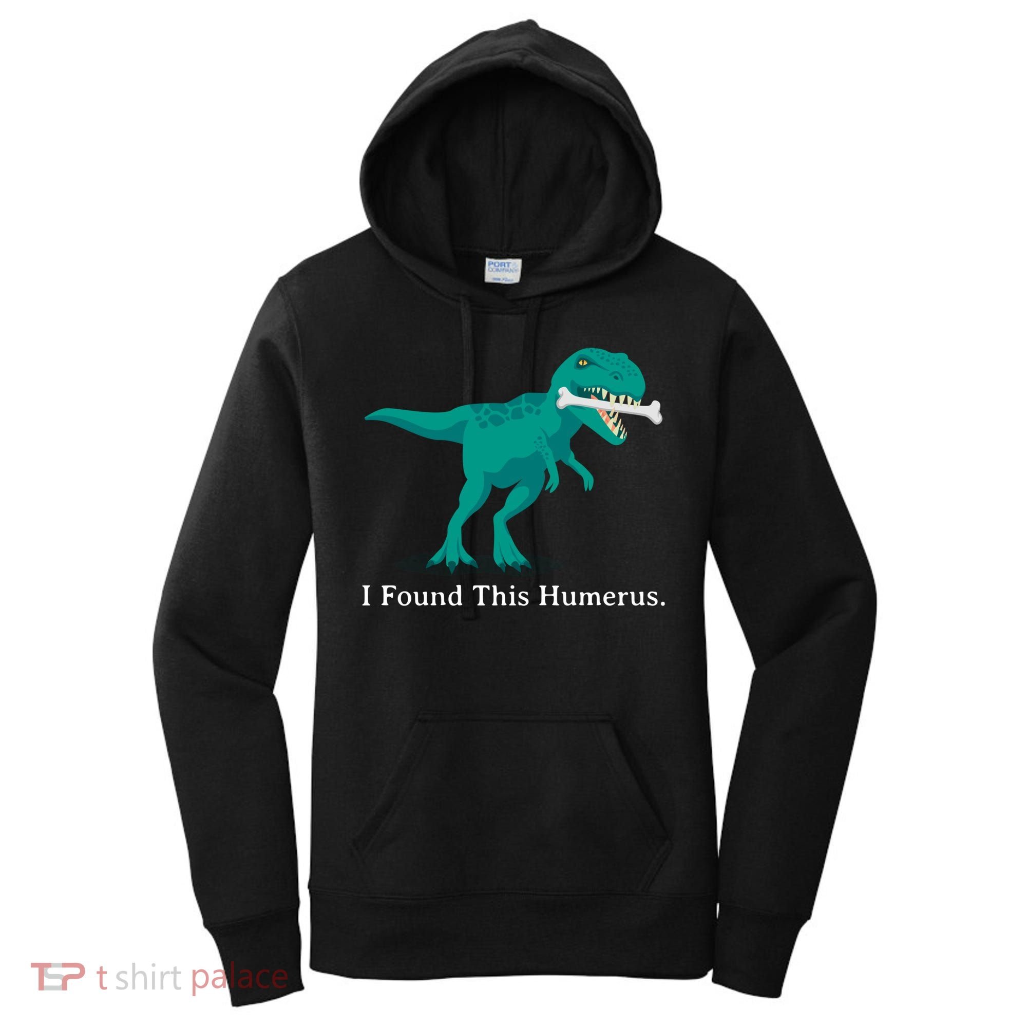 Funny Halloween Dinosaur I Found This Humerus Costume Gift Women's Hoodie