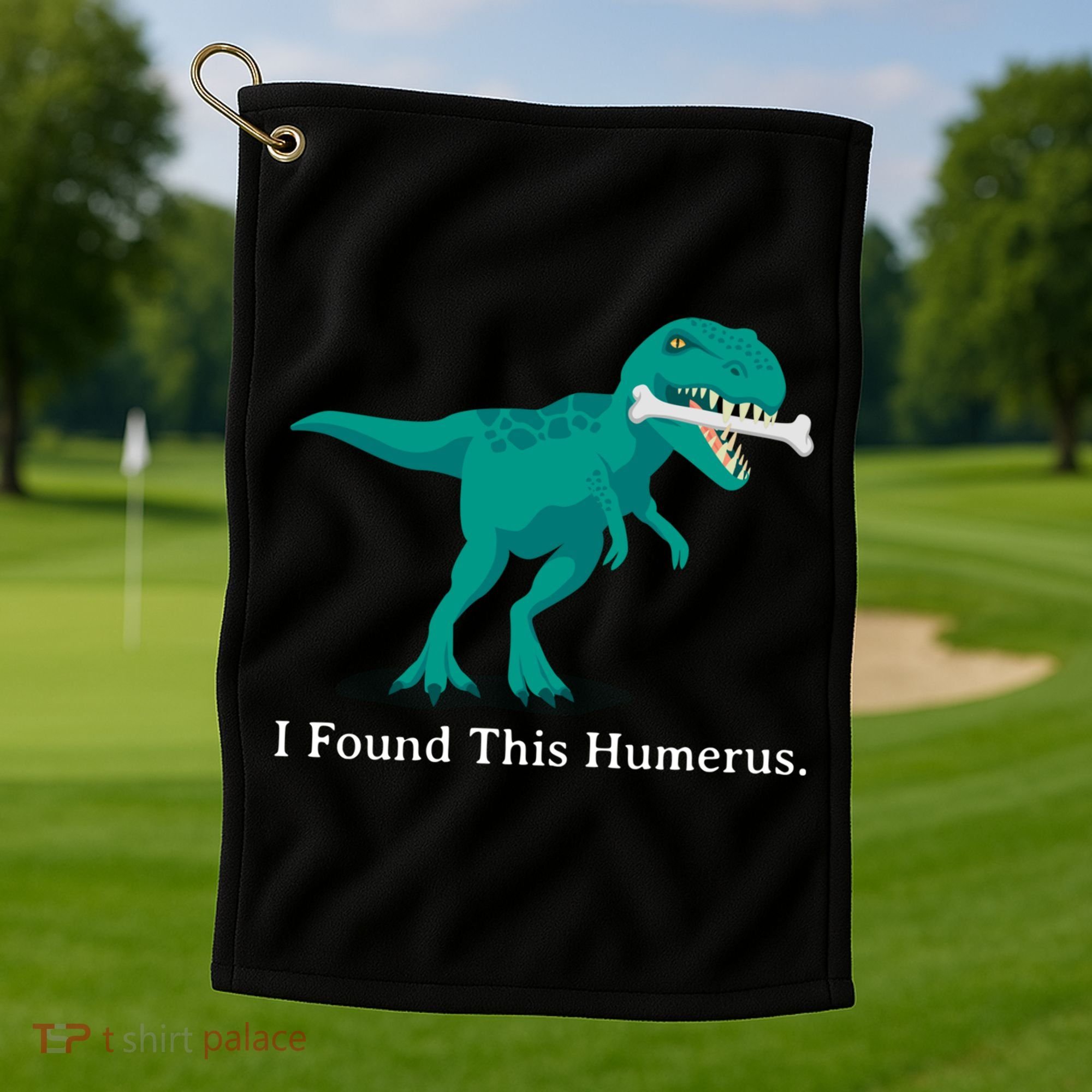 Funny Halloween Dinosaur I Found This Humerus Costume Gift Golf Towel