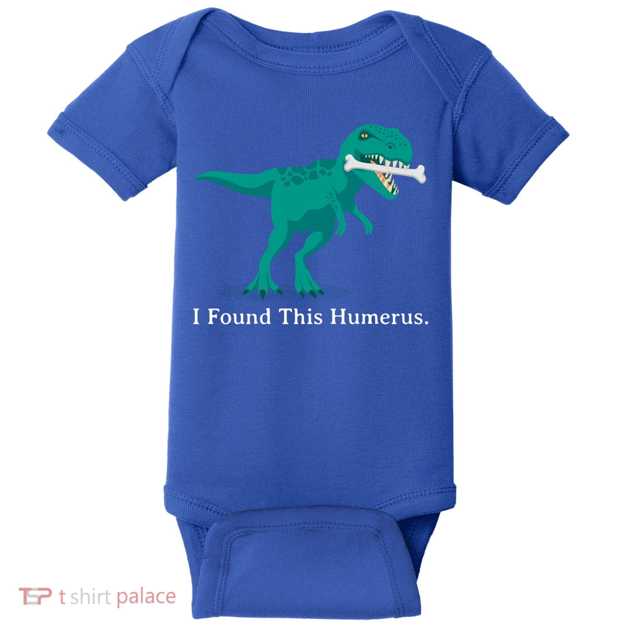 Funny Halloween Dinosaur I Found This Humerus Costume Gift Baby Bodysuit