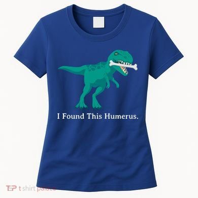 Funny Halloween Dinosaur I Found This Humerus Costume Gift Women's T-Shirt