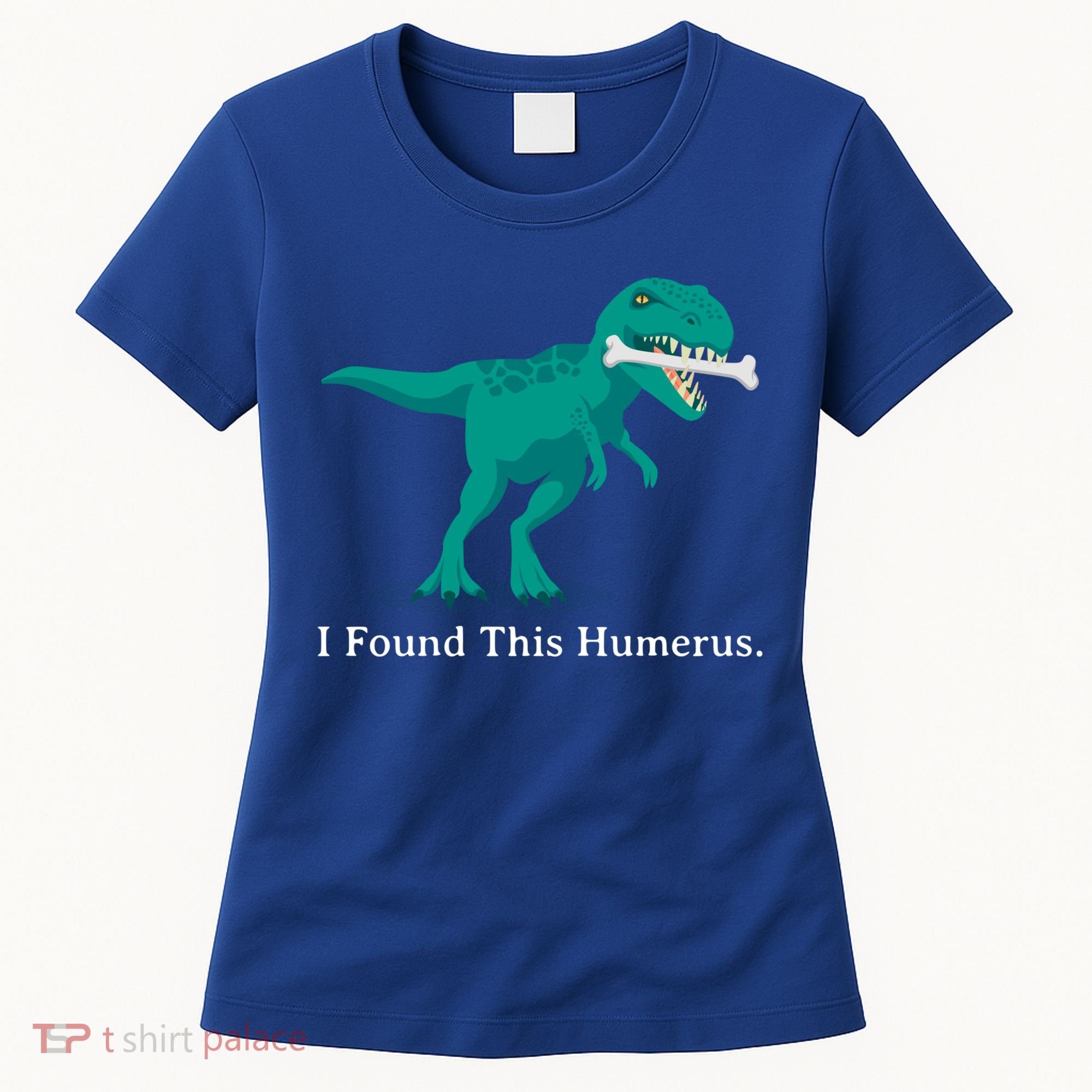 Funny Halloween Dinosaur I Found This Humerus Costume Gift Women's T-Shirt