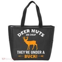 Funny Hunting Deer Nuts Are Cheap They're Under A Buck Tote Bag thumb 0