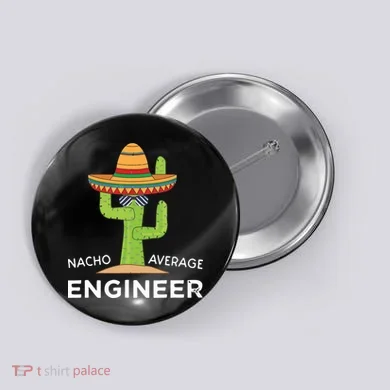 Fun Hilarious Engineering Humor Funny Saying Engineer Button