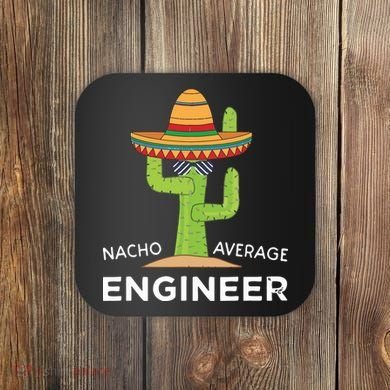 Fun Hilarious Engineering Humor Funny Saying Engineer Coaster