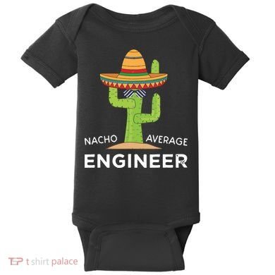 Fun Hilarious Engineering Humor Funny Saying Engineer Baby Bodysuit