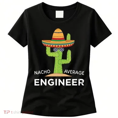 Fun Hilarious Engineering Humor Funny Saying Engineer Women's T-Shirt
