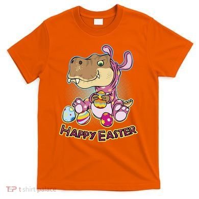 Funny Happy Easter Dinosaur Easter Bunny Costume T-Shirt