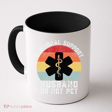Funny Husband Emotional Support Husband Do Not Pet Coffee Mug