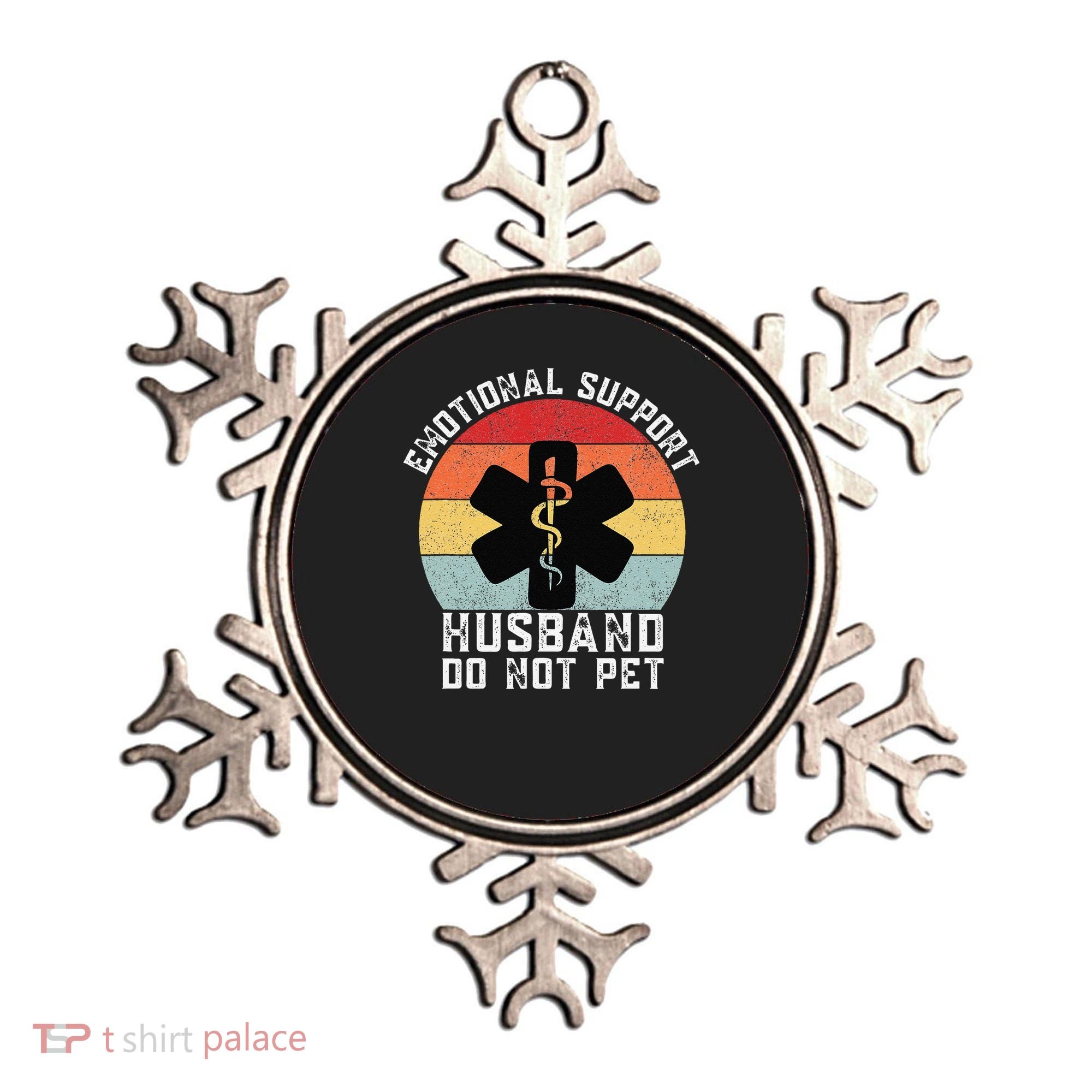 Funny Husband Emotional Support Husband Do Not Pet Ornament