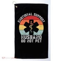 Funny Husband Emotional Support Husband Do Not Pet Golf Towel thumb 0