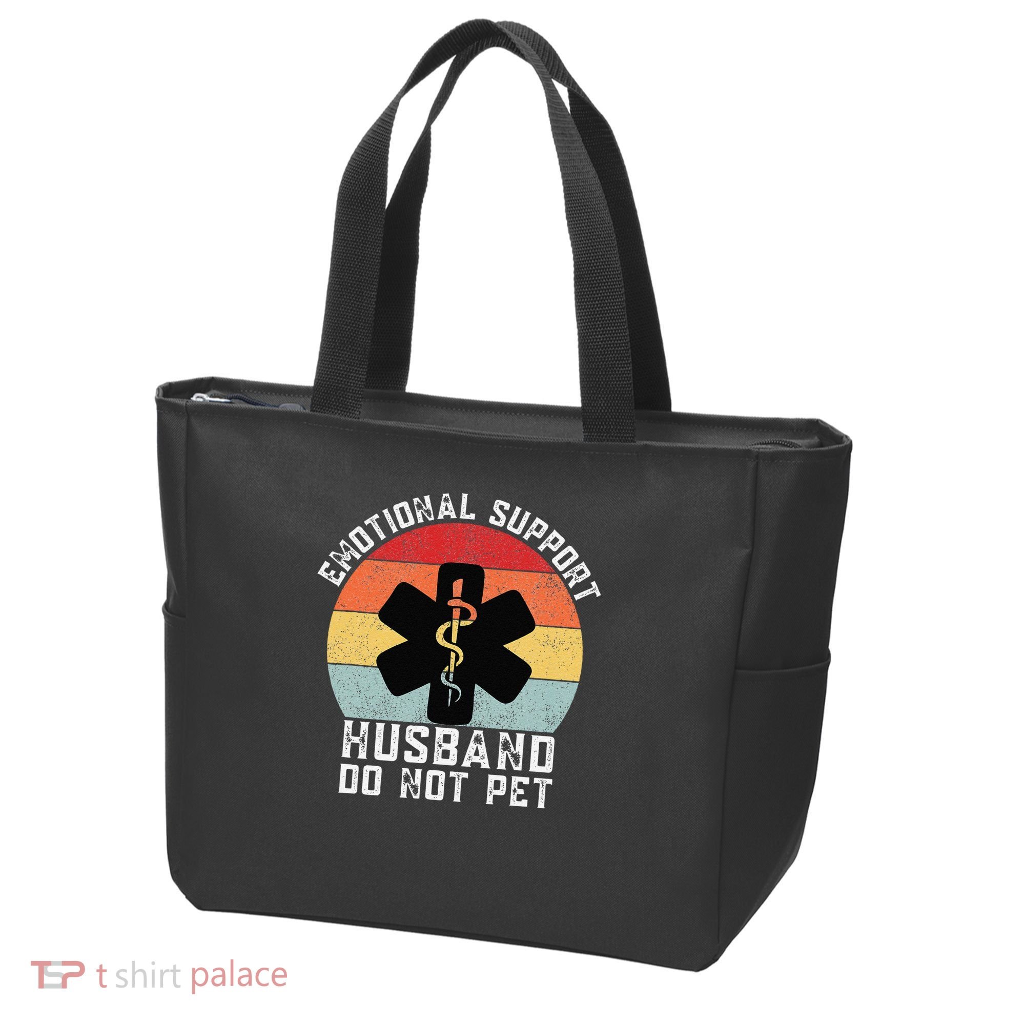 Funny Husband Emotional Support Husband Do Not Pet Tote Bag