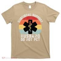 Funny Husband Emotional Support Husband Do Not Pet T-Shirt thumb 0