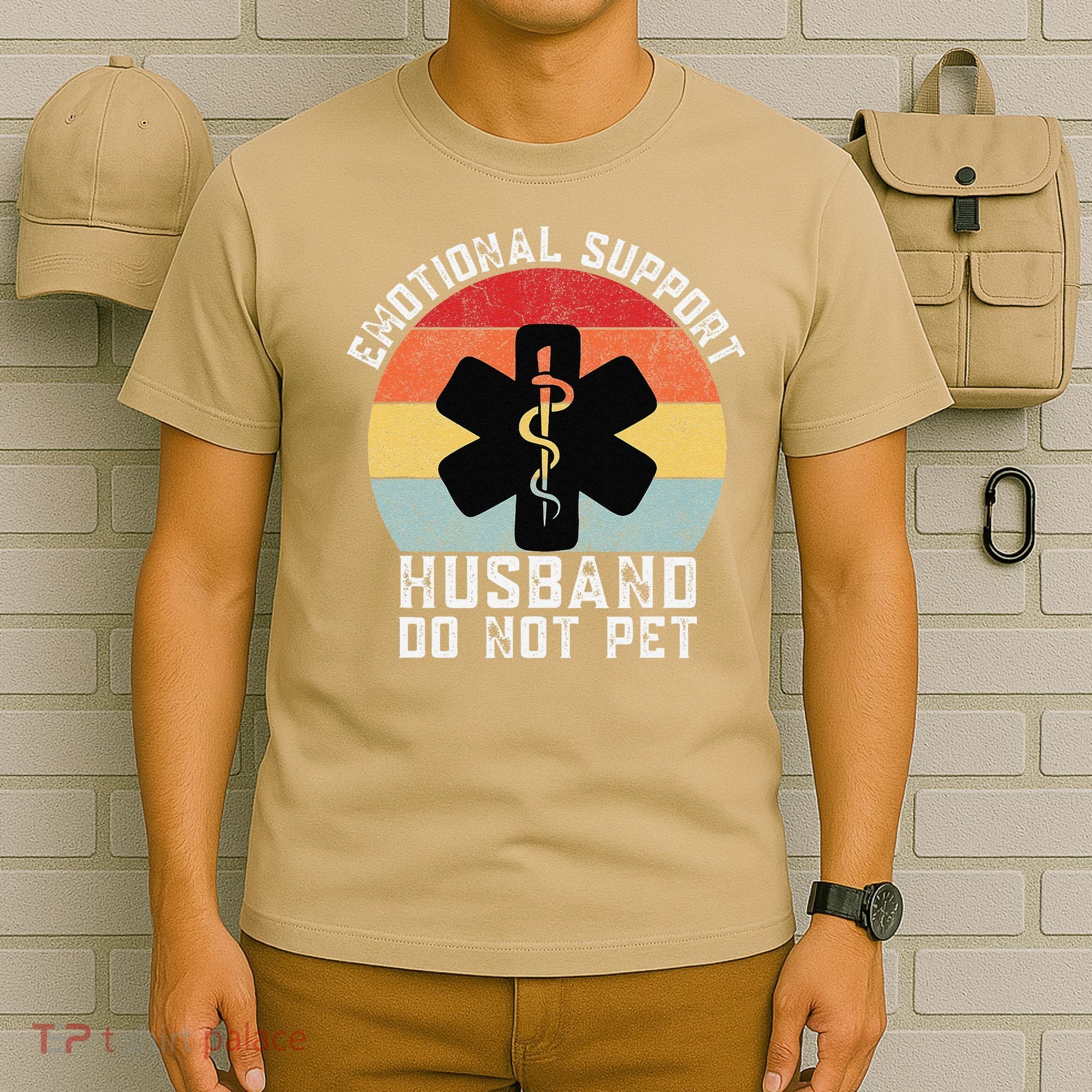 Funny Husband Emotional Support Husband Do Not Pet T-Shirt