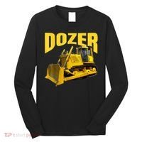 Fun Heavy Equipment Bulldozer For 'S And Adults Long Sleeve Shirt thumb 0