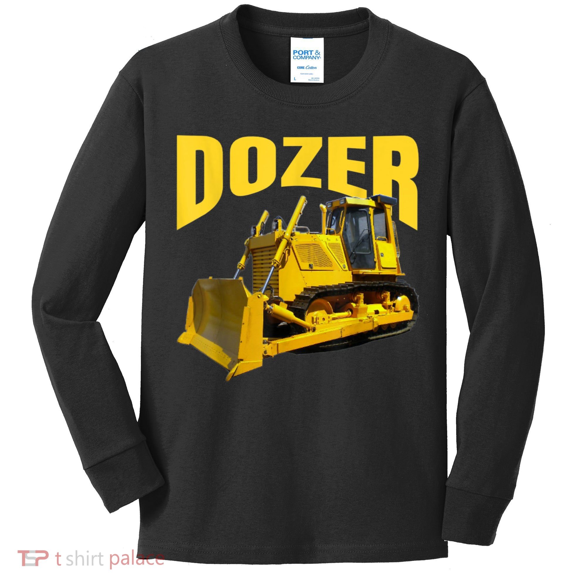 Fun Heavy Equipment Bulldozer For 'S And Adults Kids Long Sleeve Shirt
