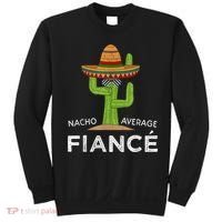 Fun Hilarious Engagement Gifts For Him Funny Meme Fiance Sweatshirt thumb 0