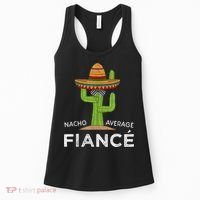 Fun Hilarious Engagement Gifts For Him Funny Meme Fiance Women's Tank Top thumb 0