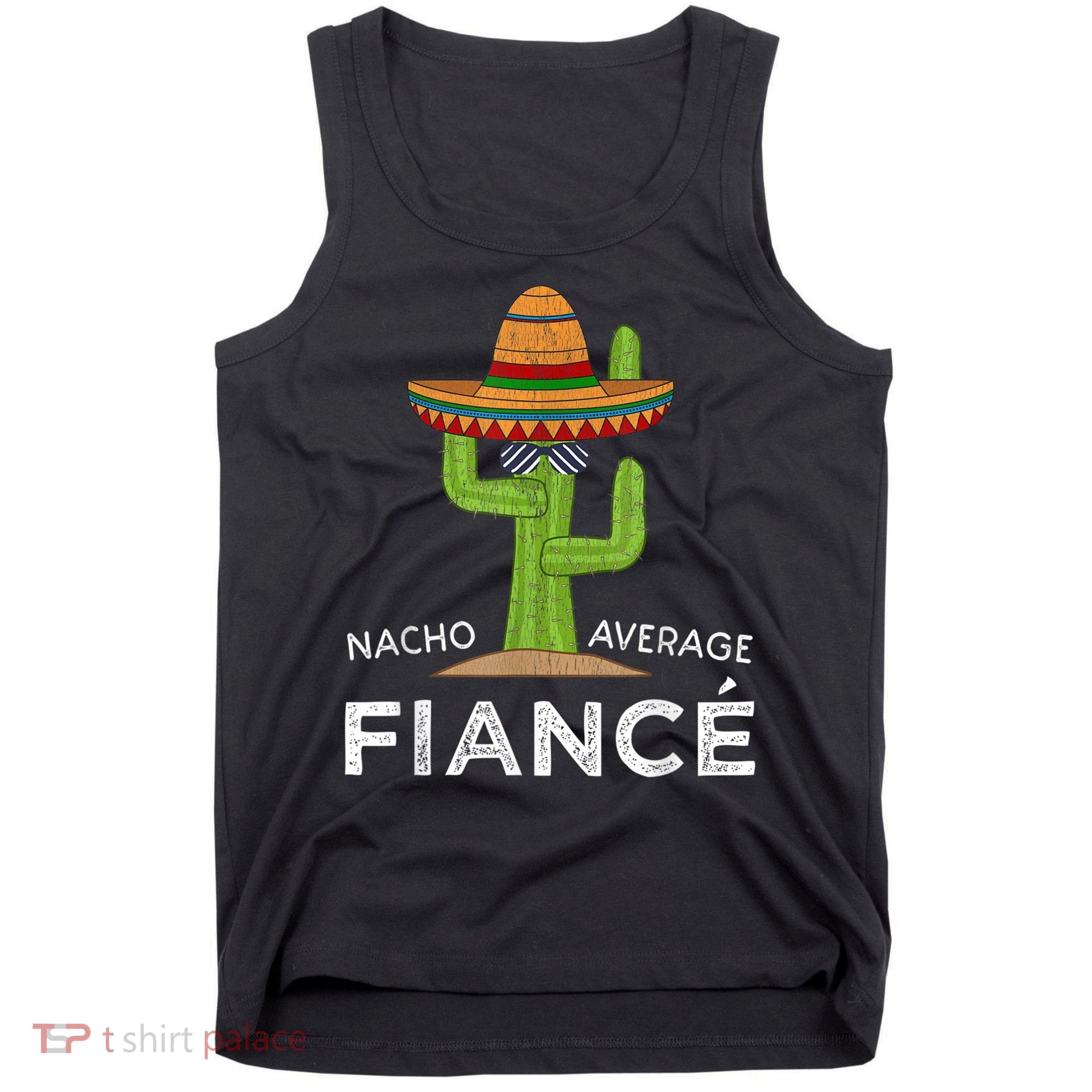 Fun Hilarious Engagement Gifts For Him Funny Meme Fiance Tank Top