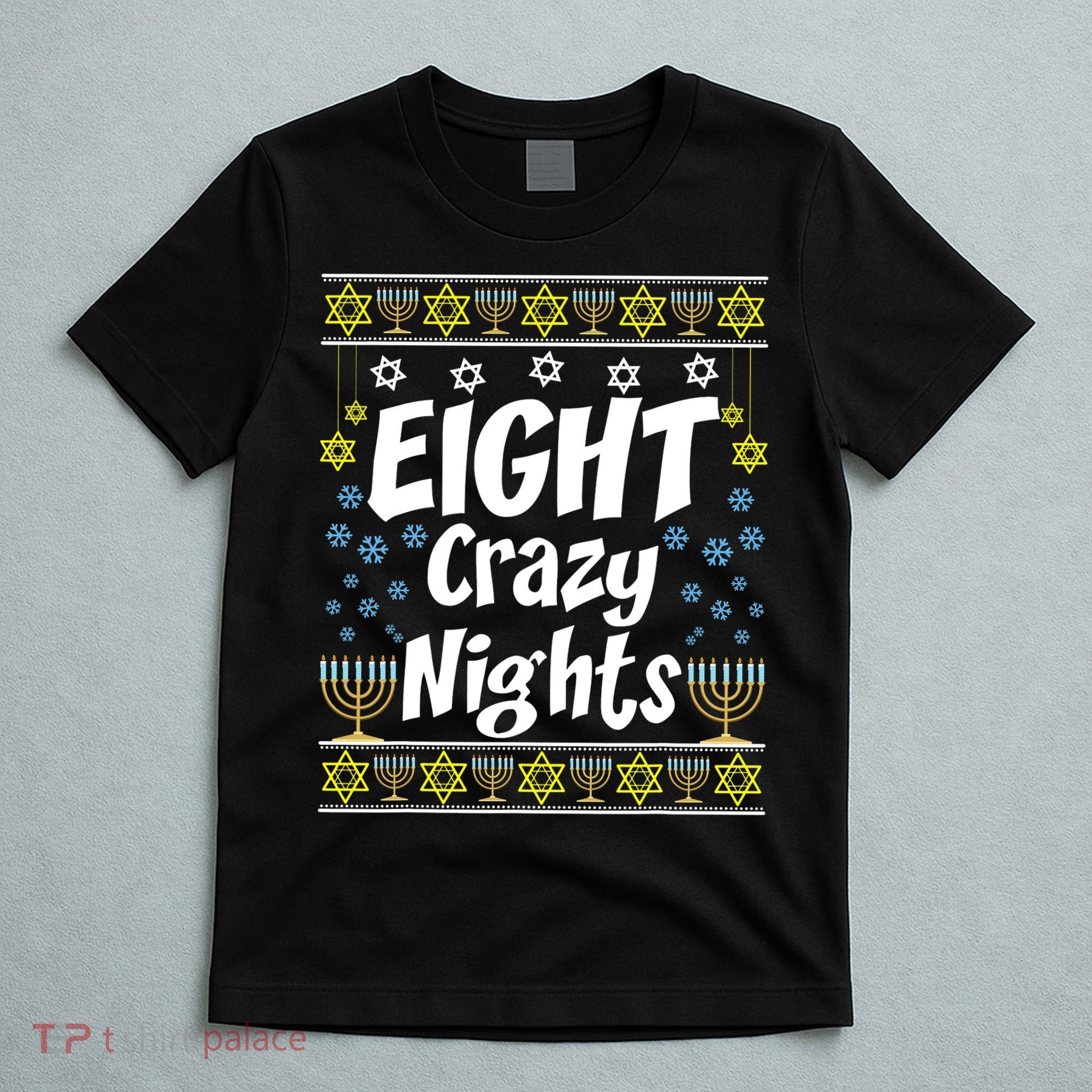 Funny Hanukkah Eight Crazy Nights Jewish T-Shirt