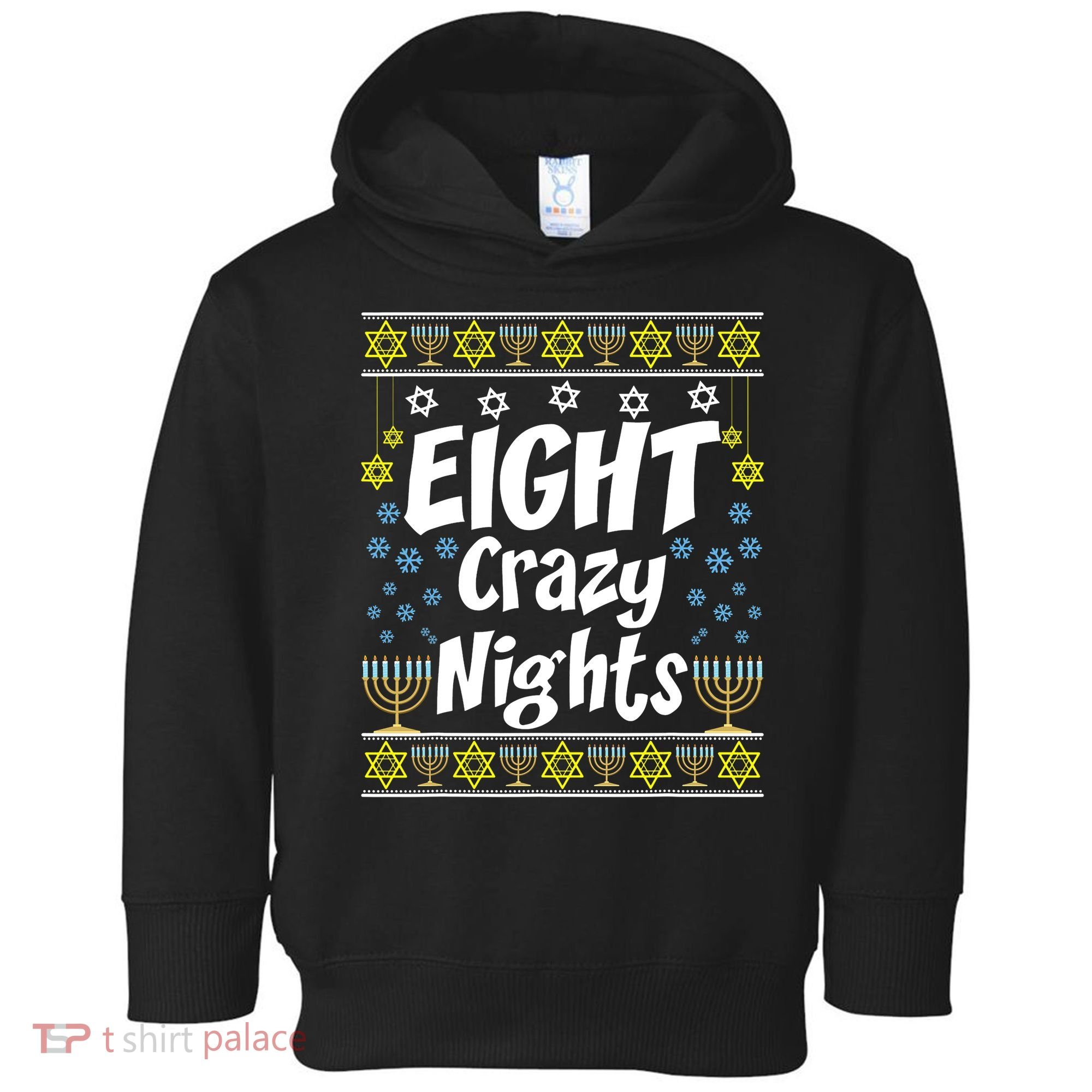 Funny Hanukkah Eight Crazy Nights Jewish Toddler Hoodie