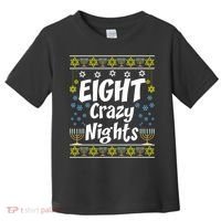 Funny Hanukkah Eight Crazy Nights Jewish Toddler T-Shirt thumb 0