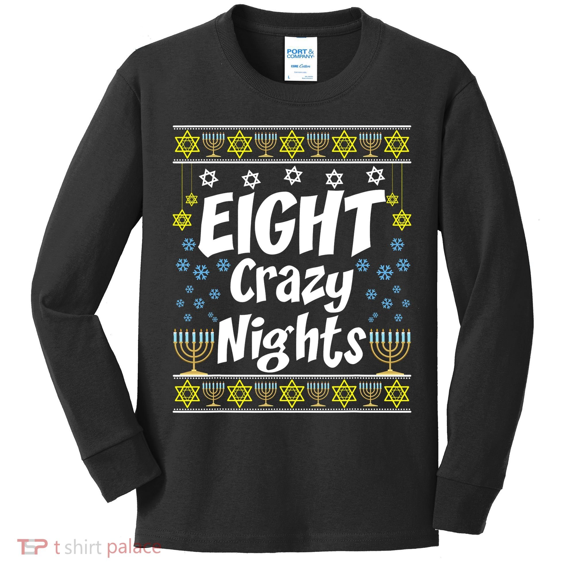 Funny Hanukkah Eight Crazy Nights Jewish Kids Long Sleeve Shirt