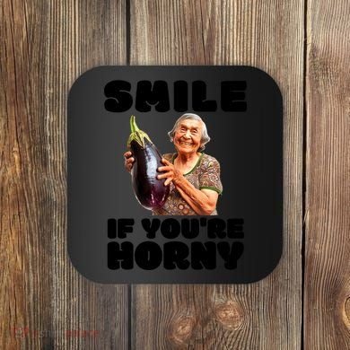 Funny Horny Eggplant Old Lady Inappropriate Embarrassing Coaster