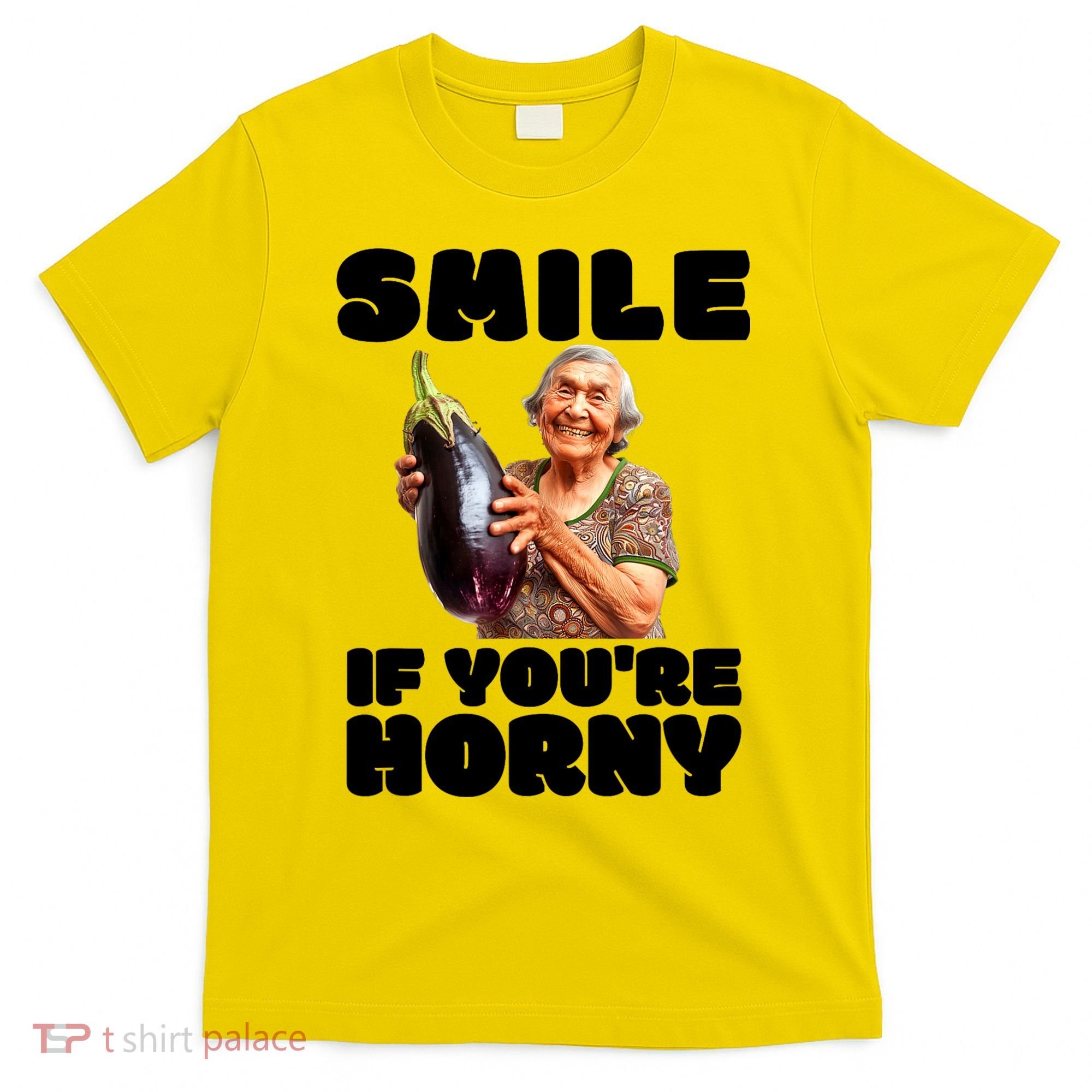 Funny Horny Eggplant Old Lady Inappropriate Embarrassing T-Shirt