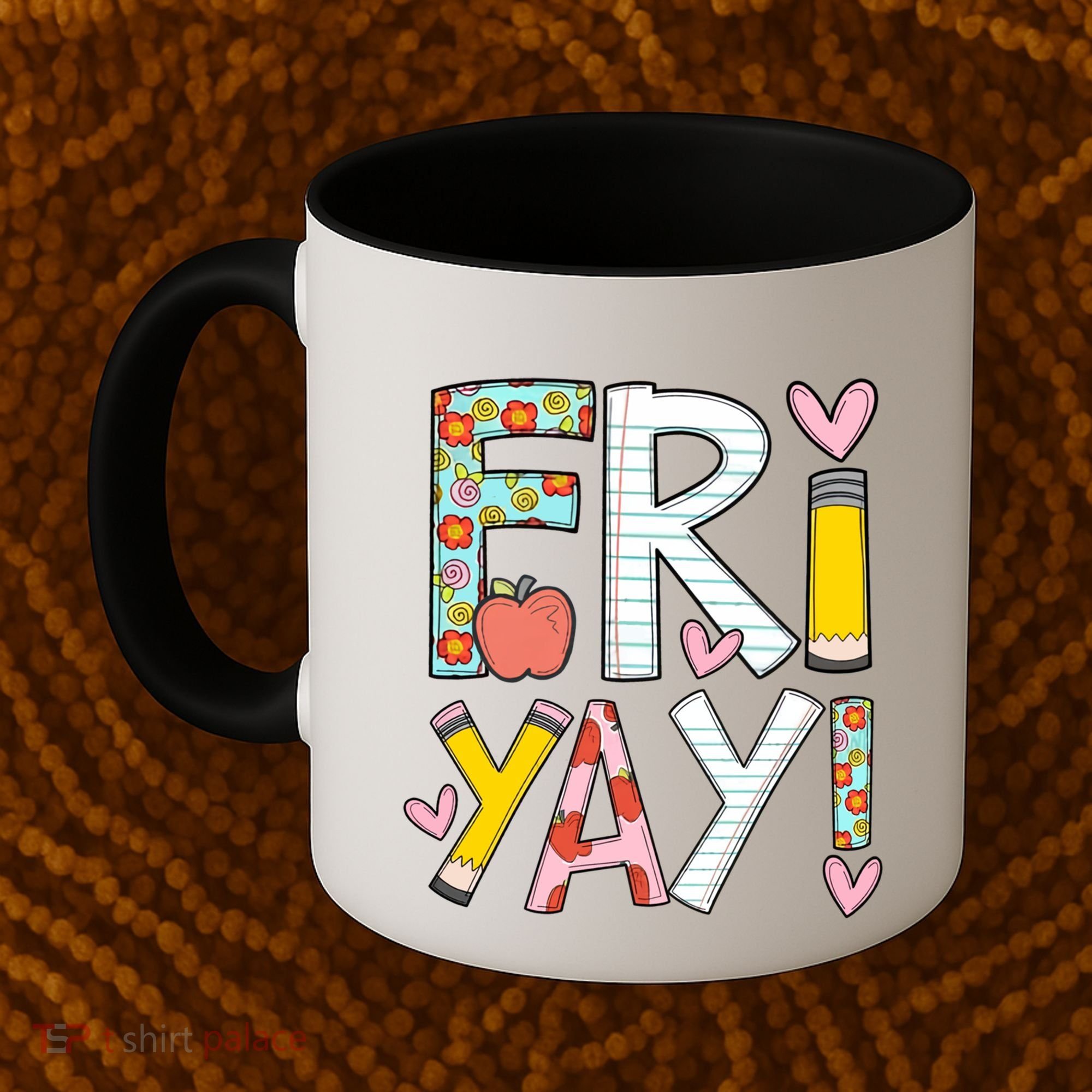 Friyay Happy Friday Funny Weekend Teacher Back To School Gift Coffee Mug
